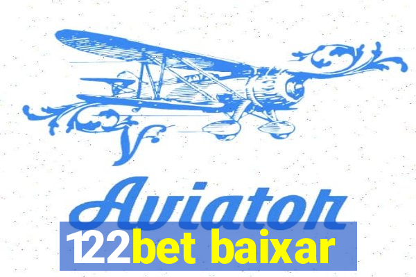 122bet baixar